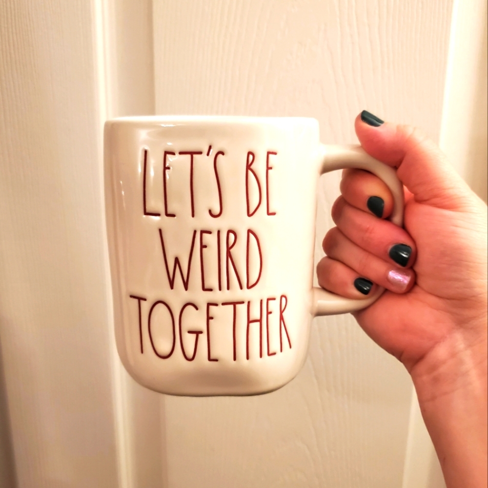 Rae Dunn LET'S BE WEIRD TOGETHER Mug BNWT Valetine's Day